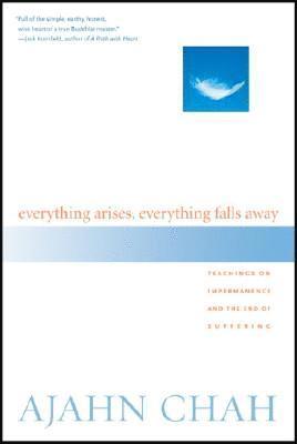 Everything Arises, Everything Falls Away 1