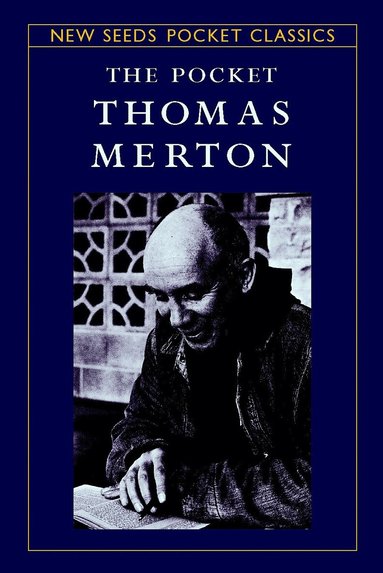 Thomas Merton, Robert Inchausti - Pocket Thomas Merton, Häftad