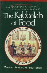 bokomslag The Kabbalah of Food