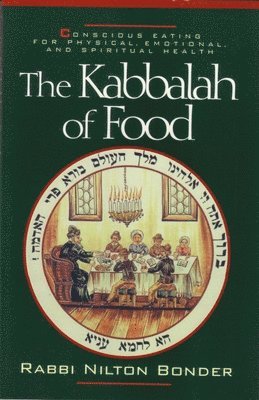 The Kabbalah of Food 1