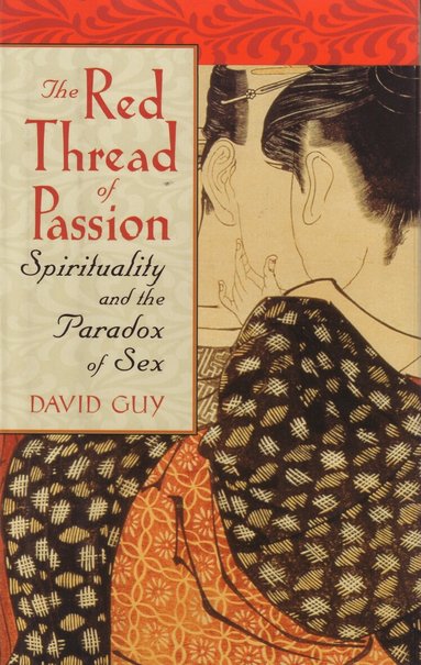 David Guy - Red Thread of Passion, Häftad