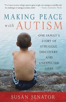 Making Peace with Autism 1