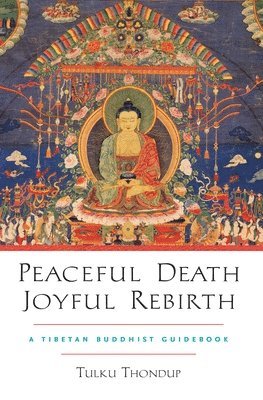 Peaceful Death, Joyful Rebirth 1