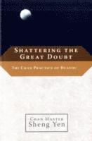 Shattering the Great Doubt 1