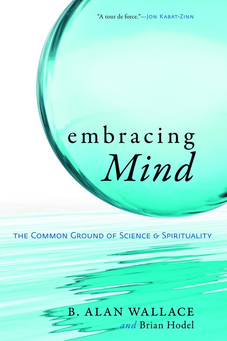 B. Alan Wallace, Brian Hodel - Embracing Mind, Häftad