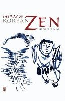 bokomslag The Way of Korean ZEN