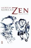 bokomslag The Way of Korean Zen