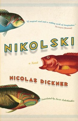 Nicolas Dickner - Nikolski, Häftad