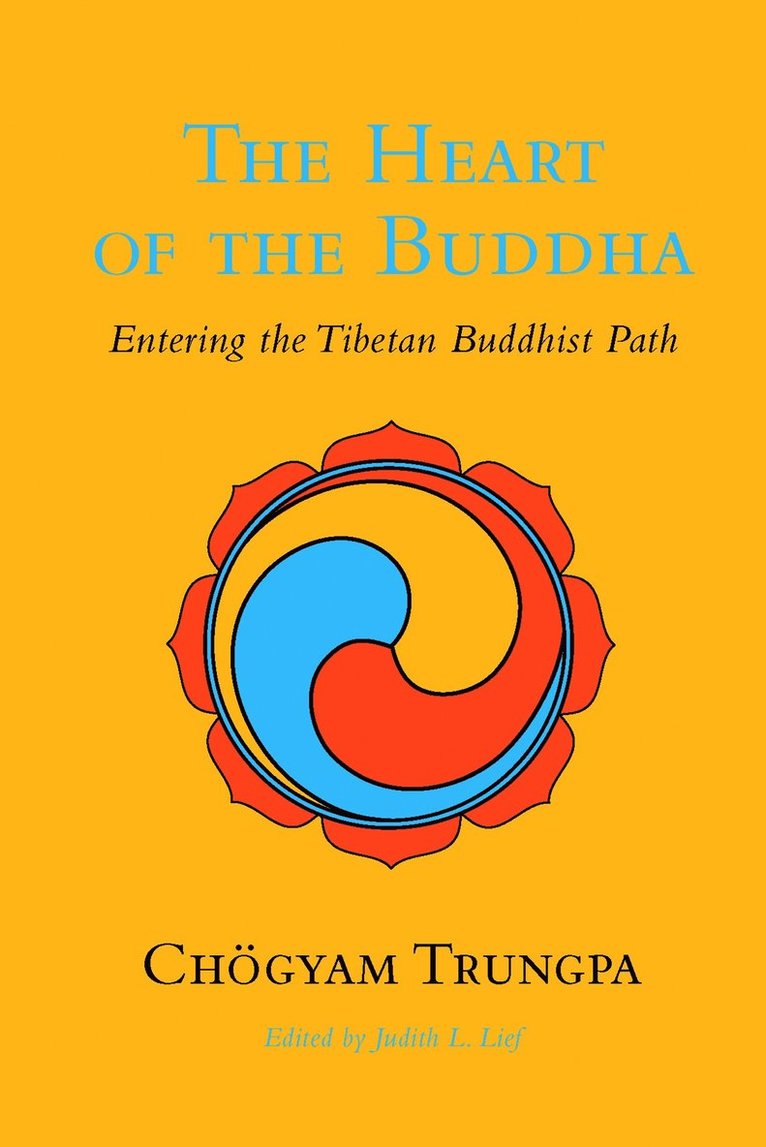 Chögyam Trungpa, Chogyam Trungpa - Heart of the Buddha, Häftad