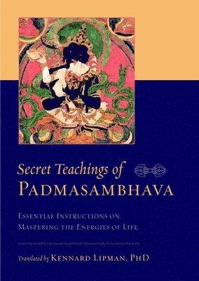 Secret Teachings of Padmasambhava 1