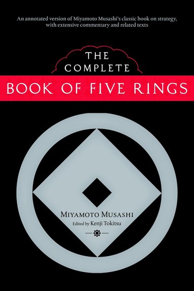 Miyamoto Musashi, Kenji Tokitsu - Complete Book of Five Rings, Häftad