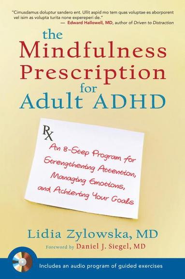 bokomslag The Mindfulness Prescription for Adult ADHD