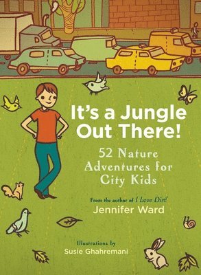 Jennifer Ward - It's a Jungle Out There!, Häftad