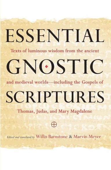 bokomslag Essential Gnostic Scriptures