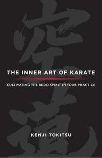 bokomslag The Inner Art of Karate