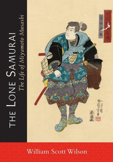 William Scott Wilson - Lone Samurai, Häftad