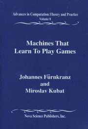 bokomslag Machines That Learn to Play Games