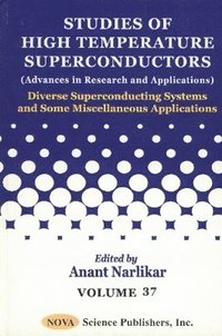 bokomslag Studies of High Temperature Superconductors, Volume 37