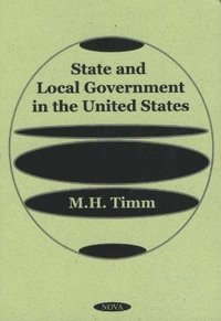 bokomslag State & Local Government in the United States