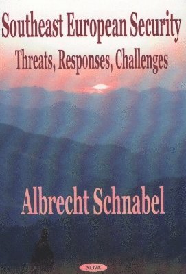 bokomslag Southeast European Security
