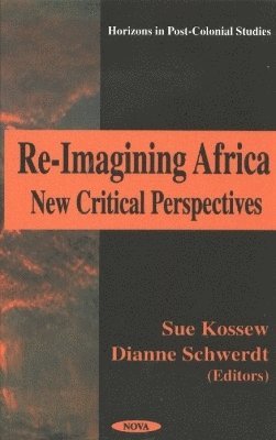bokomslag Re-Imagining Africa