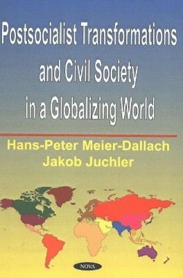 bokomslag Postsocialist Transformations & Civil Society in a Globalizing World