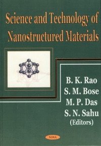 bokomslag Science & Technology of Nanostructural Materials