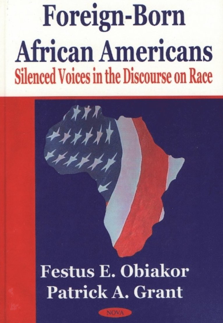 Festus E Obiakor, Patrick A Grant, Ph.D. Obiakor, Festus E - Foreign-Born African Americans, Inbunden