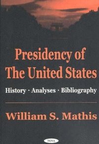 bokomslag Presidency of the United States