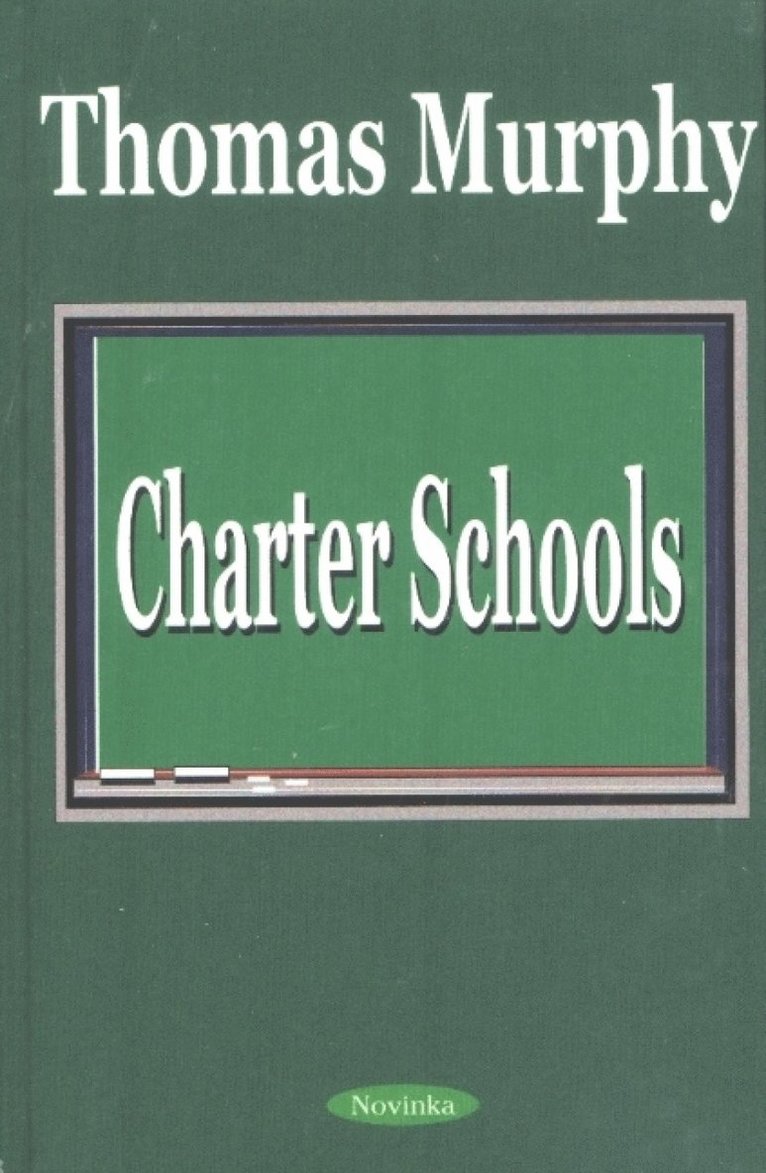 Thomas Murphy - Charter Schools, Inbunden