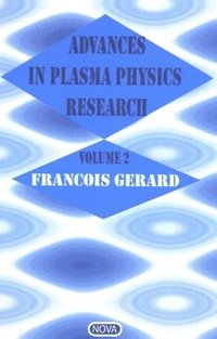 bokomslag Advances in Plasma Physics Research