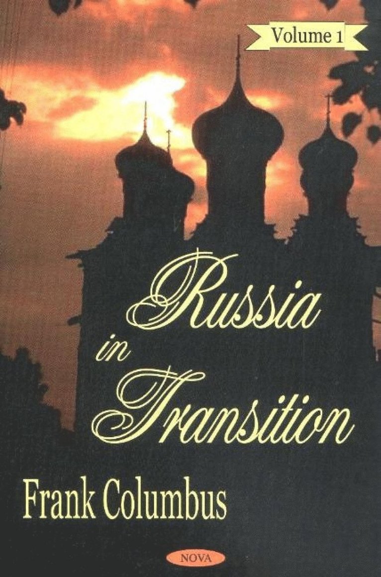 Frank Columbus - Russia in Transition, Volume 1, Inbunden