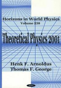 bokomslag Theoretical Physics 2001