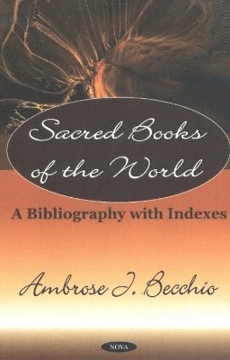 bokomslag Sacred Books of the World