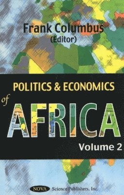 bokomslag Politics & Economics of Africa, Volume 2