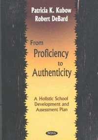 bokomslag From Proficiency to Authenticity