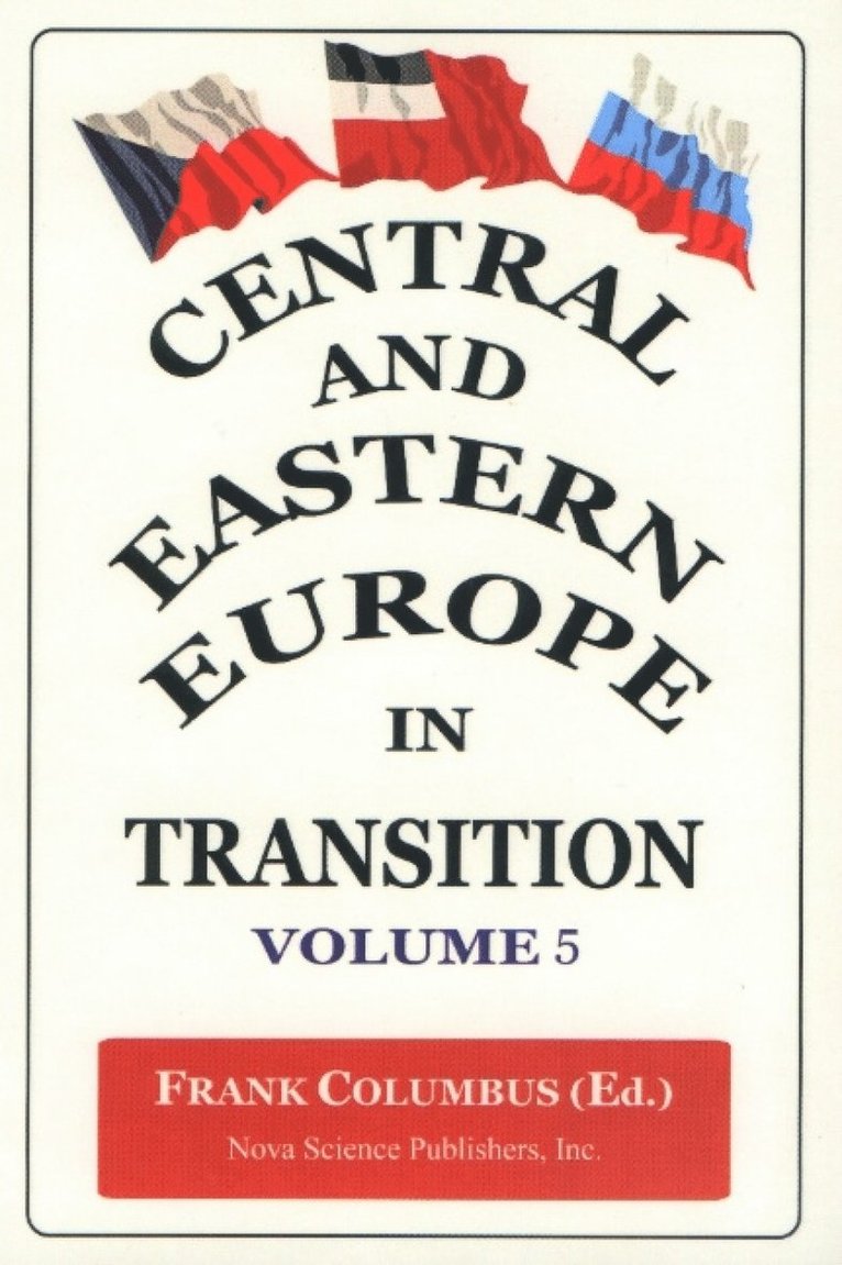 Frank Columbus - Central & Eastern Europe in Transition, Volume 5, Inbunden
