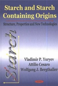 bokomslag Starch & Starch Containing Origins