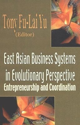 bokomslag East Asian Business Systems in Evolutionary Perspective