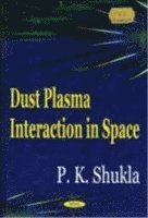 bokomslag Dust Plasma Interaction in Space