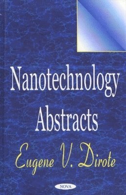 bokomslag Nanotechnology Abstracts