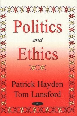 bokomslag Politics & Ethics