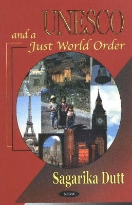 Unesco & a Just World Order 1