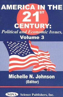 bokomslag America in the 21st Century