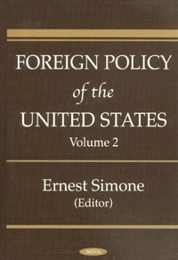 bokomslag Foreign Policy of the United States, Volume 2