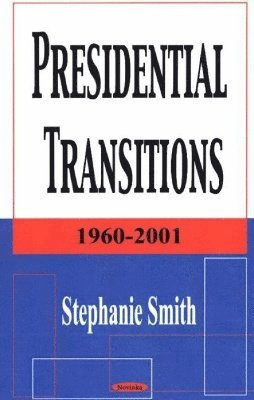 Presidential Transitions 1