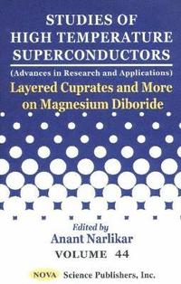 bokomslag Studies of High Temperature Superconductors, Volume 44