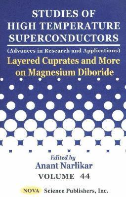 bokomslag Studies of High Temperature Superconductors, Volume 44