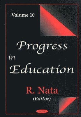 bokomslag Progress in Education, Volume 10