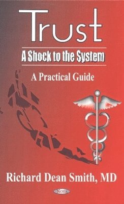 Trust -- A Shock to the System 1